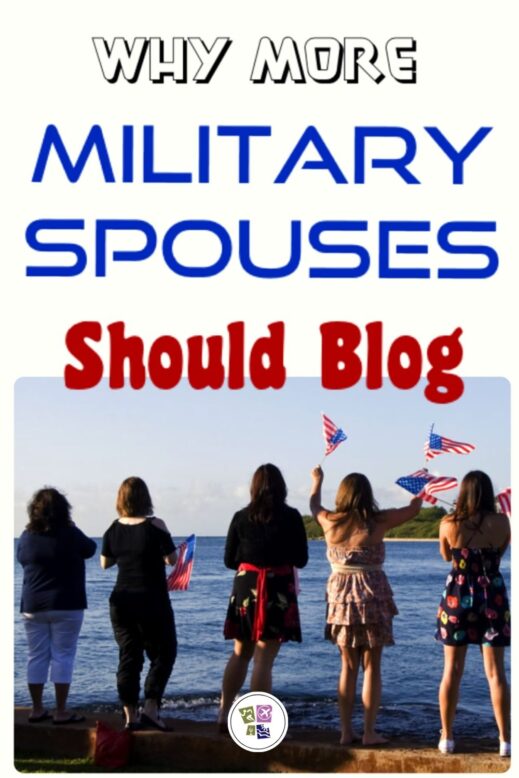why-more-military-spouses-should-blog-2-519x778 Why More Military Spouses Should Blog About Their Travels
