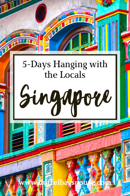 5-day-itinerary-to-Singapore-519x778 Money Wise Singapore: 5-Day Itinerary for the Savvy Traveler